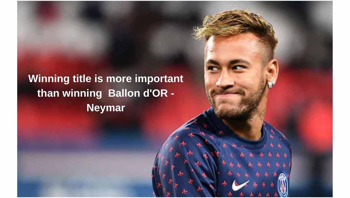 Neymar quotes on success and life