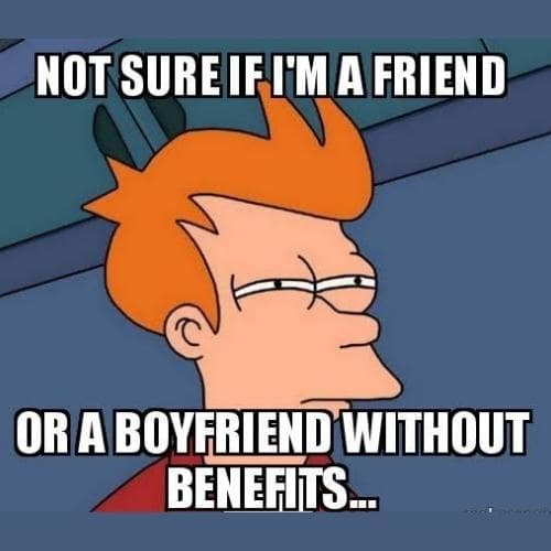 40 Funny Friends With Benefits Memes For Your Fwb Puns Captions